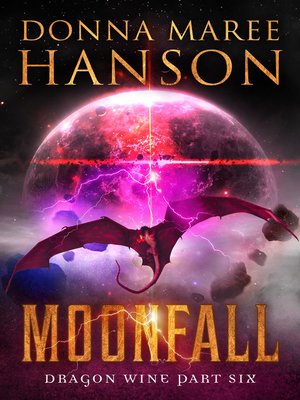 cover image of Moonfall, Dragon Wine Part Six